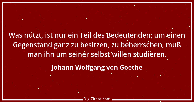 Zitat von Johann Wolfgang von Goethe 3111