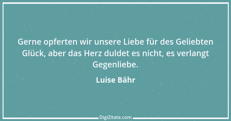 Zitat von Luise Bähr 25