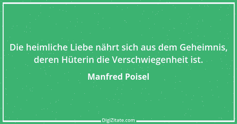 Zitat von Manfred Poisel 198