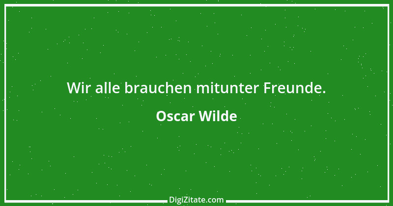 Zitat von Oscar Wilde 17