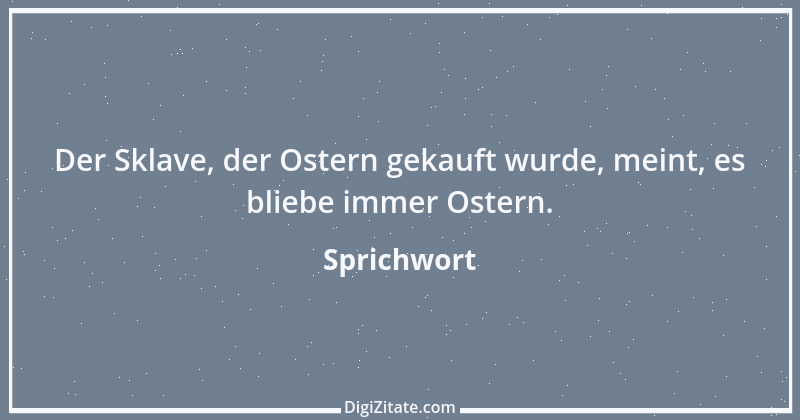 Zitat von Sprichwort 1103