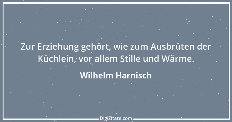 Zitat von Wilhelm Harnisch 5