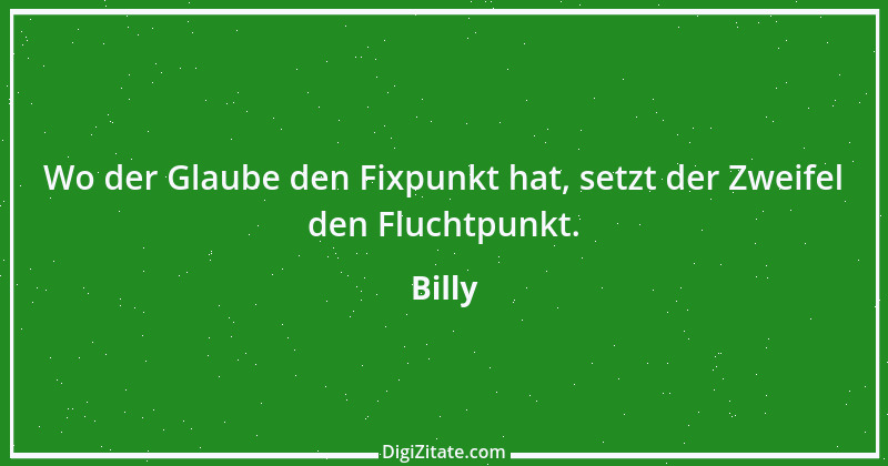 Zitat von Billy 191