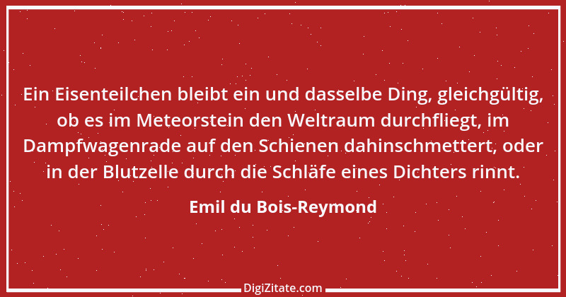 Zitat von Emil du Bois-Reymond 4