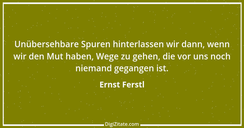 Zitat von Ernst Ferstl 1553