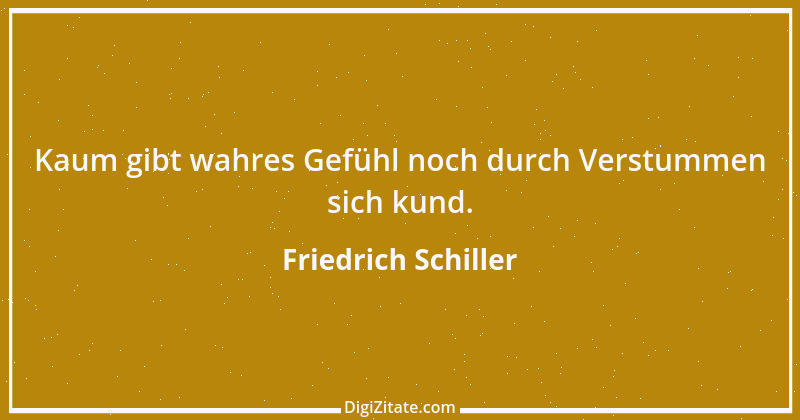 Zitat von Friedrich Schiller 629