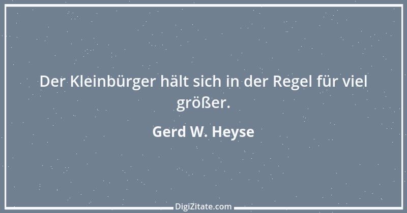 Zitat von Gerd W. Heyse 220