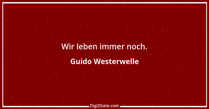 Zitat von Guido Westerwelle 36