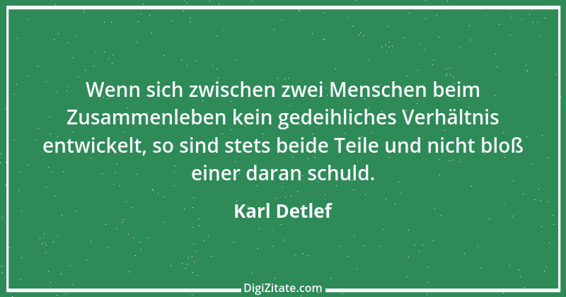 Zitat von Karl Detlef 7