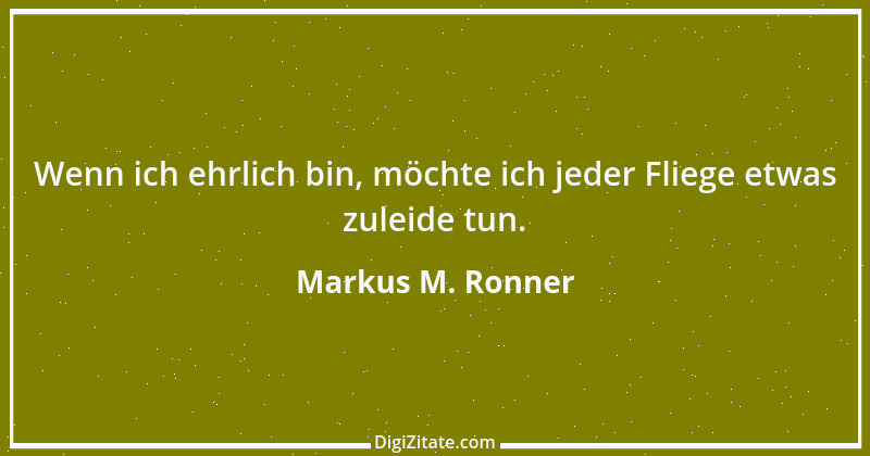 Zitat von Markus M. Ronner 28