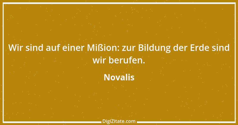 Zitat von Novalis 436