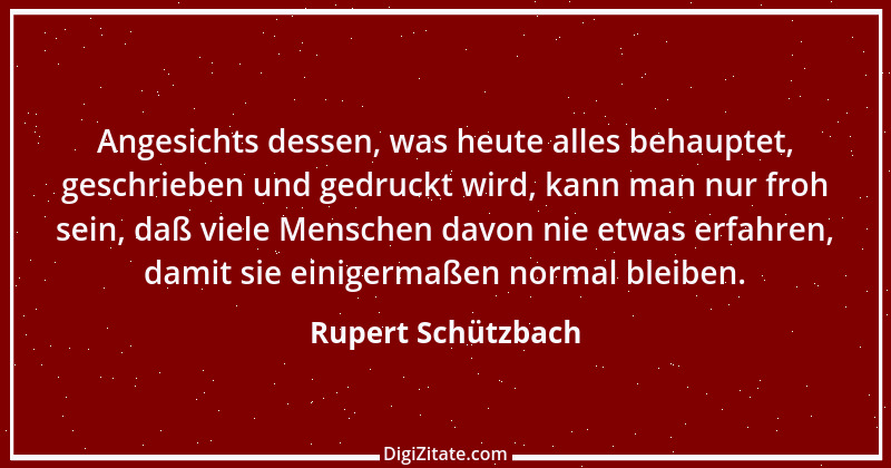 Zitat von Rupert Schützbach 15