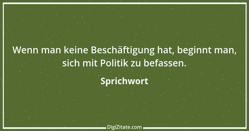 Zitat von Sprichwort 3104