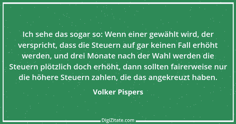 Zitat von Volker Pispers 30