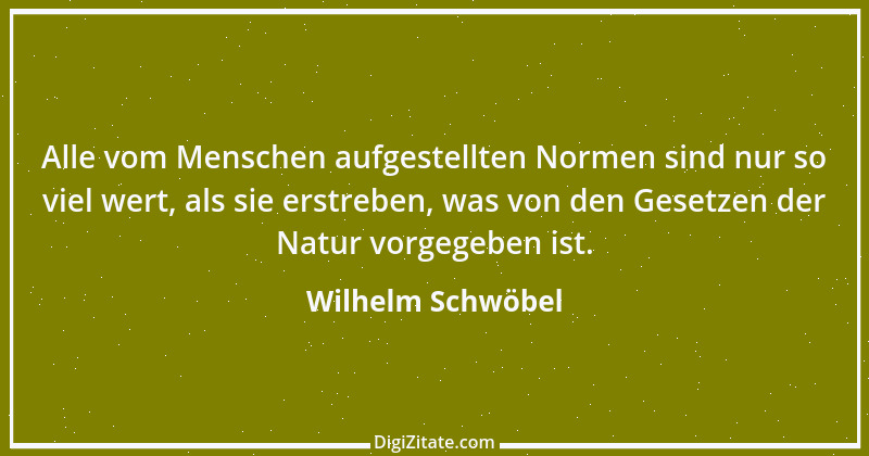 Zitat von Wilhelm Schwöbel 73