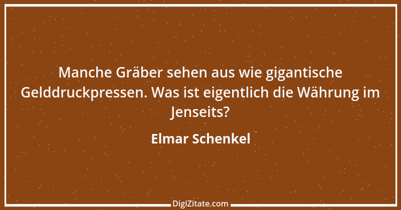 Zitat von Elmar Schenkel 326