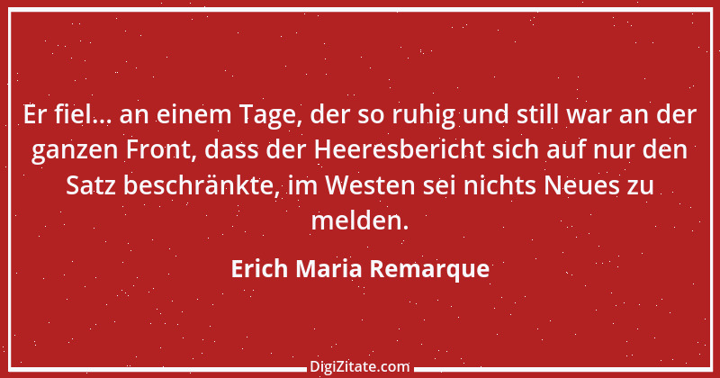 Zitat von Erich Maria Remarque 13