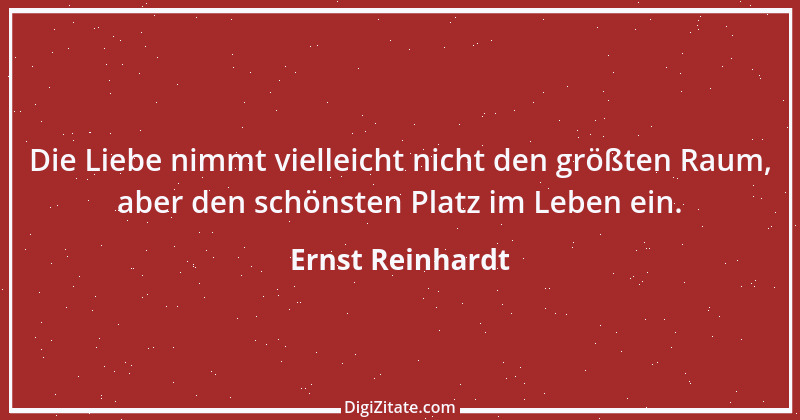 Zitat von Ernst Reinhardt 354