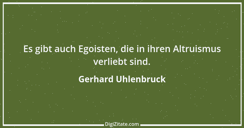 Zitat von Gerhard Uhlenbruck 933