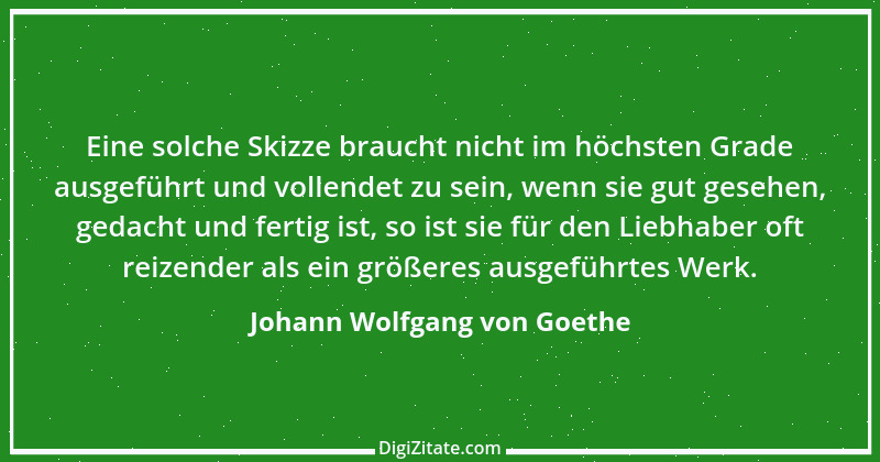 Zitat von Johann Wolfgang von Goethe 1113