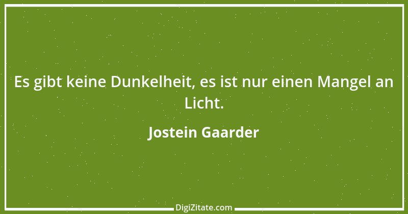 Zitat von Jostein Gaarder 8