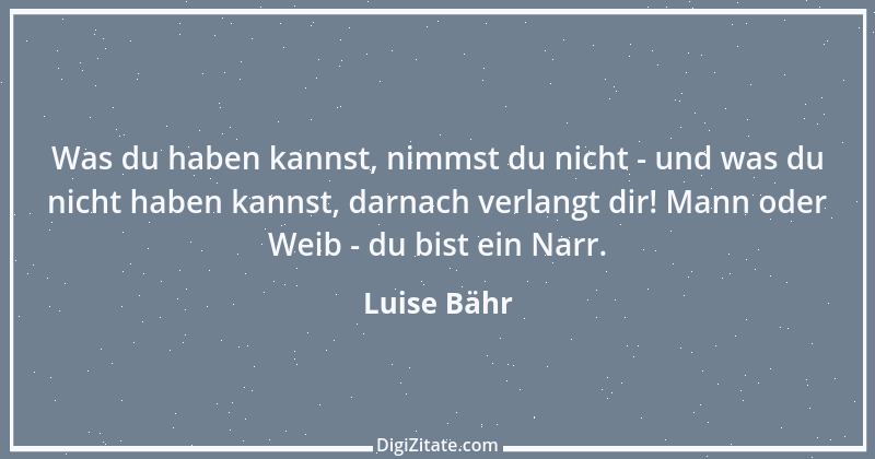 Zitat von Luise Bähr 27