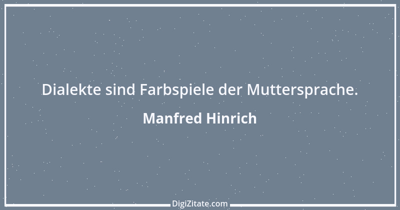 Zitat von Manfred Hinrich 1287