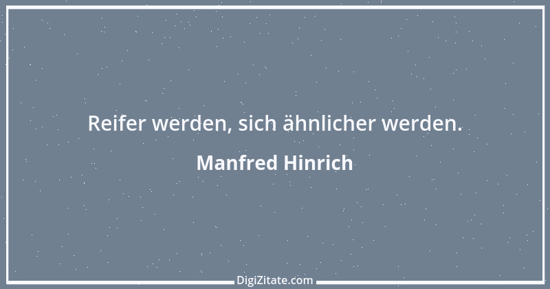 Zitat von Manfred Hinrich 287