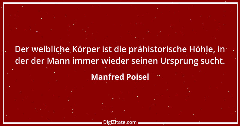 Zitat von Manfred Poisel 200