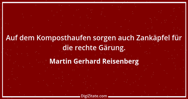 Zitat von Martin Gerhard Reisenberg 2428