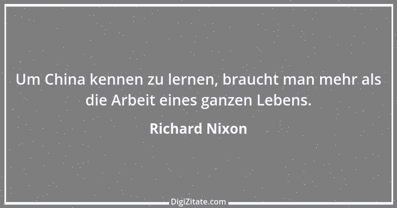 Zitat von Richard Nixon 17