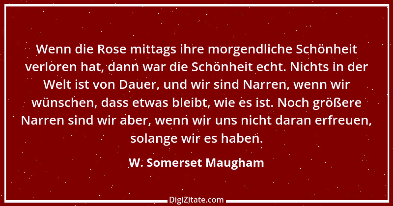 Zitat von W. Somerset Maugham 65