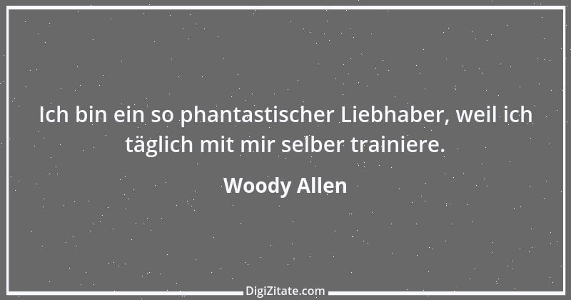 Zitat von Woody Allen 63