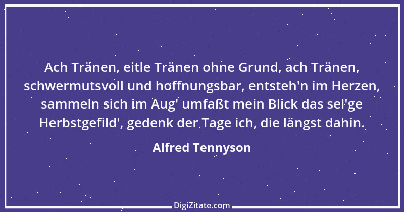 Zitat von Alfred Tennyson 20