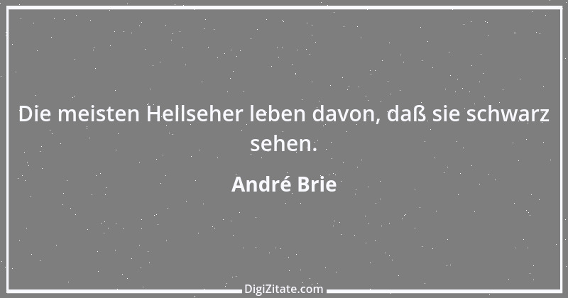 Zitat von André Brie 395