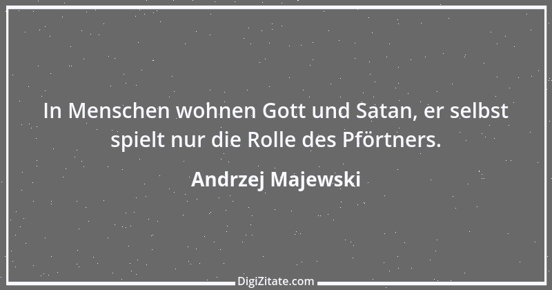 Zitat von Andrzej Majewski 6