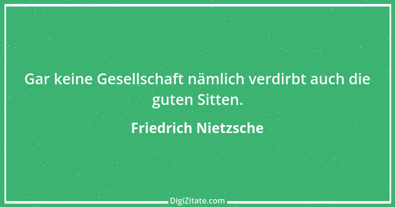 Zitat von Friedrich Nietzsche 51