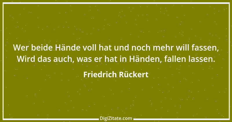 Zitat von Friedrich Rückert 83