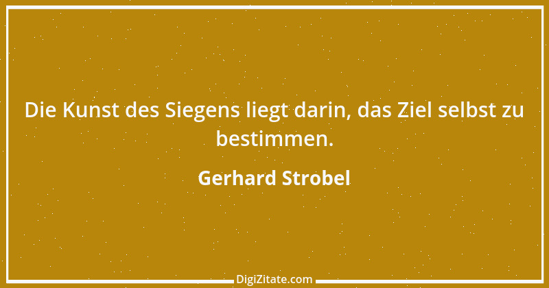 Zitat von Gerhard Strobel 5