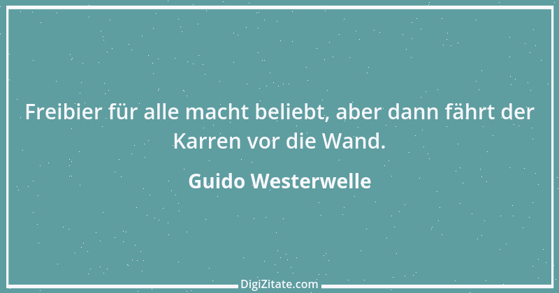 Zitat von Guido Westerwelle 38