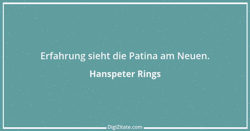 Zitat von Hanspeter Rings 5