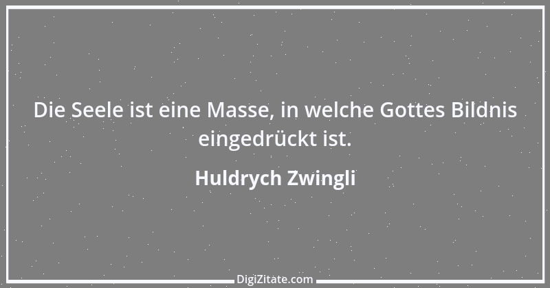 Zitat von Huldrych Zwingli 2