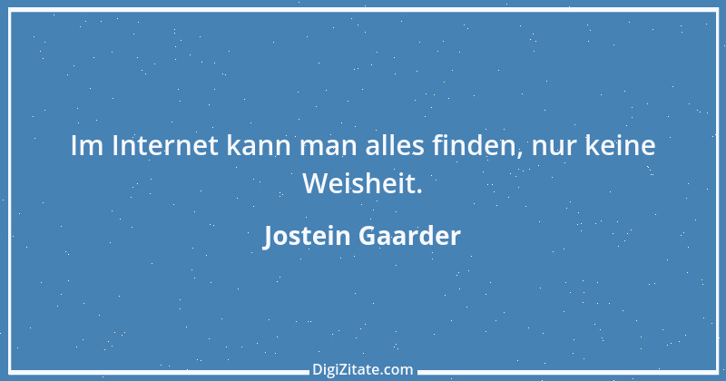 Zitat von Jostein Gaarder 9