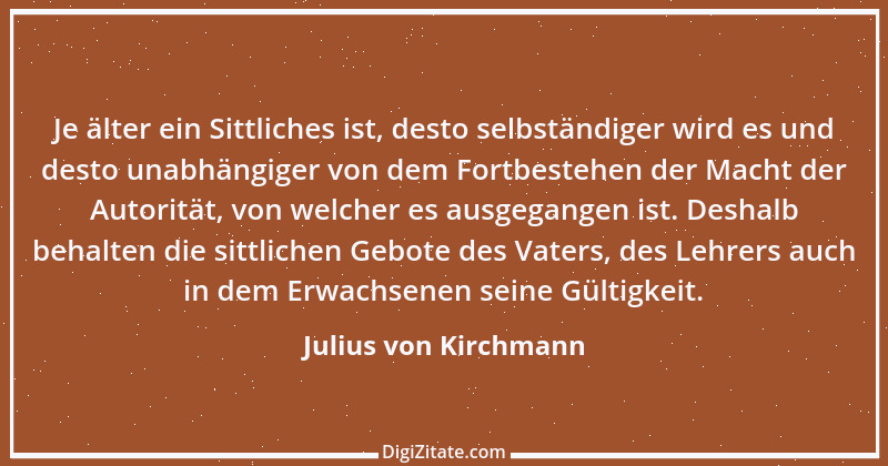 Zitat von Julius von Kirchmann 2