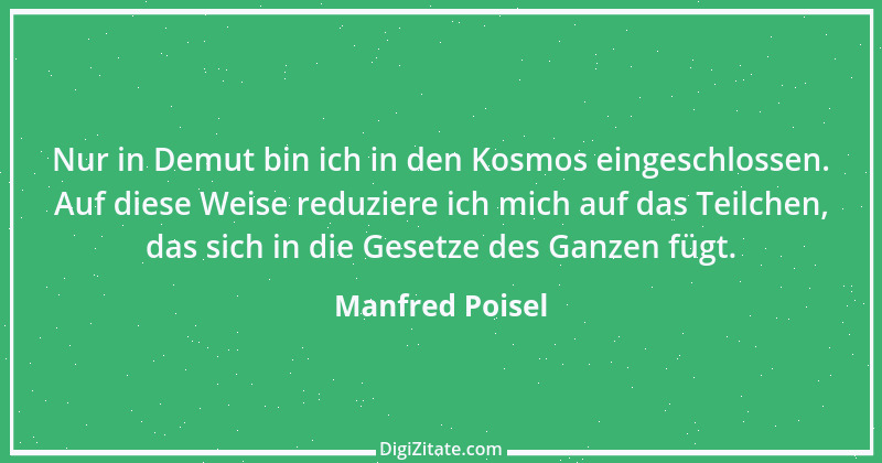 Zitat von Manfred Poisel 201