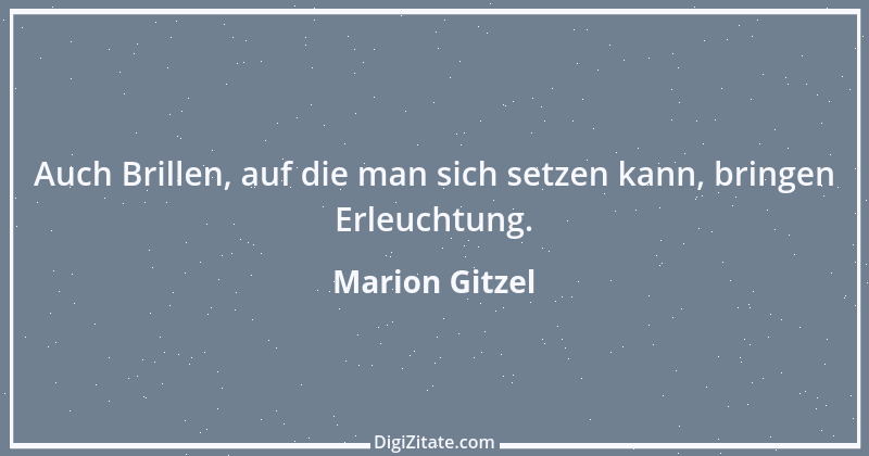 Zitat von Marion Gitzel 29