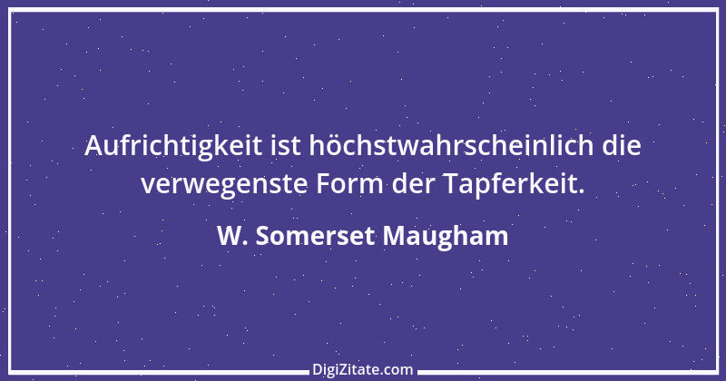 Zitat von W. Somerset Maugham 66