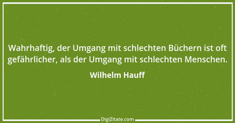 Zitat von Wilhelm Hauff 1