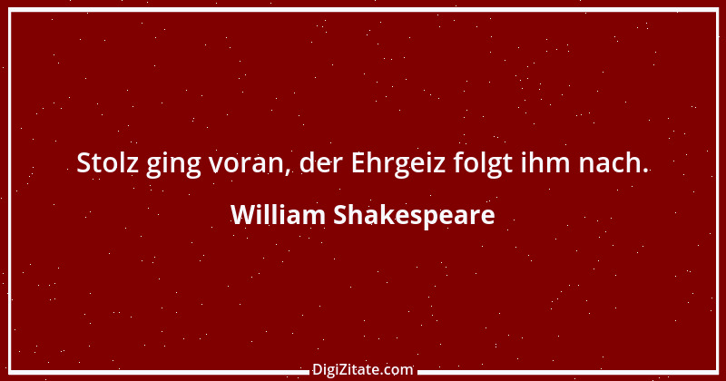 Zitat von William Shakespeare 700