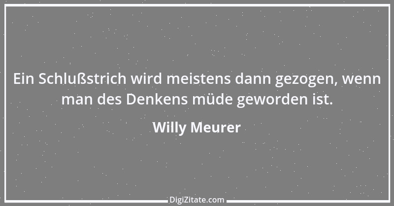 Zitat von Willy Meurer 415